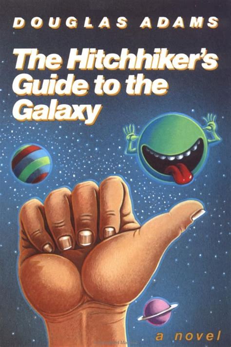 The Hitchiker's Guide to the Galaxy