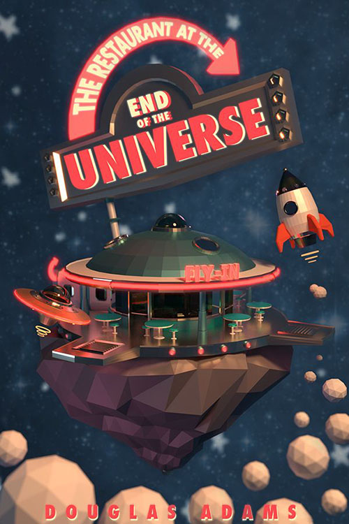 The Restaraunt at the End of the Universe