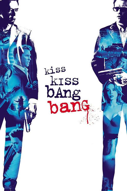 Kiss Kiss Bang Bang