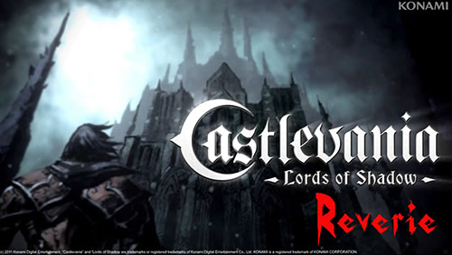 Castlevania: Lords of Shadow - Reverie